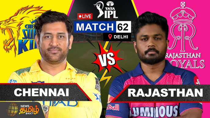 Chennai Super Kings vs Rajasthan Royals Match